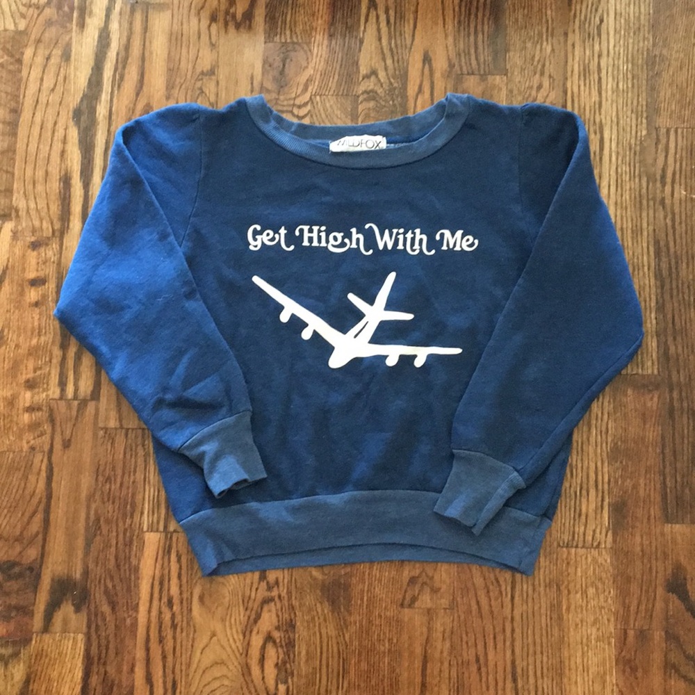 Wildfox "Get high with me" cozy sweatshirt